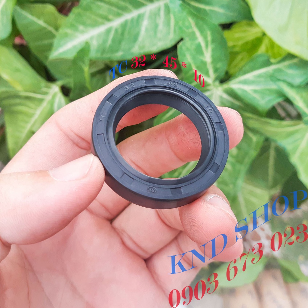 Phốt dầu TC 32*45*10, Phốt chặn nhớt trục chuyên cho phụ tùng xe máy, xe ba gác, máy sản xuất công nghiệp | KND Shops
