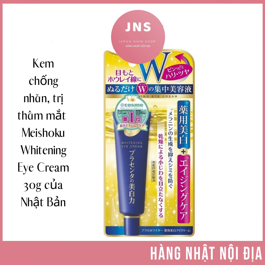 Kem Mắt Meishoku Whitening Eye Cream 30g Nhật