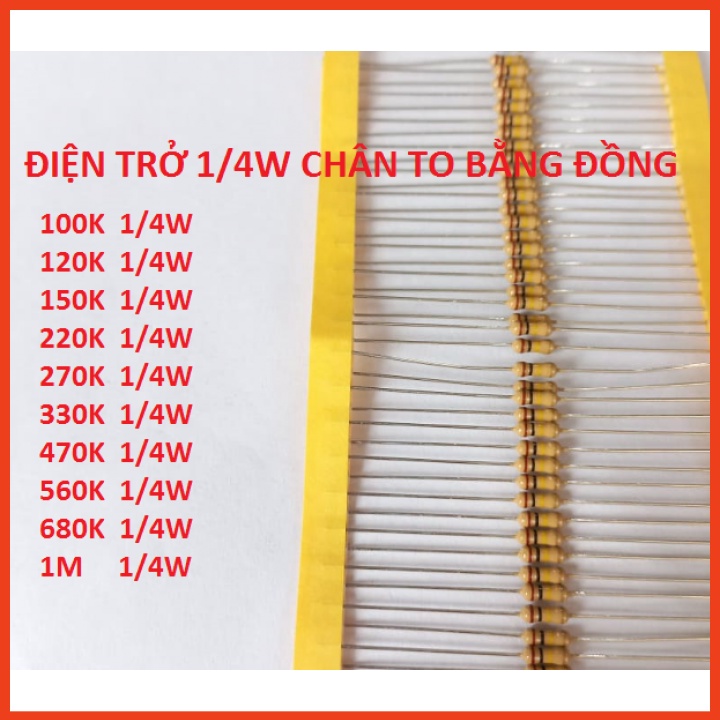 Điện Trở Các Loại 100K 120K 150K 220K 270K... 1/4W 5% Loại Chân To Bằng Đồng
