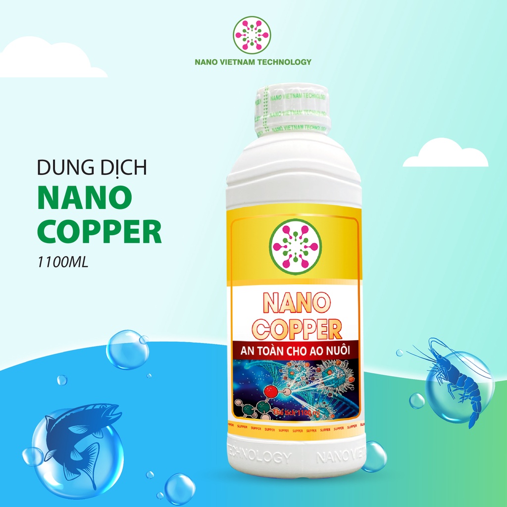 Nano Copper VN Tech 100% Nguyên Chất an toàn cho tôm, cá và động vật thủy sinh 1100ML