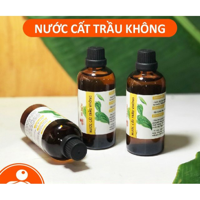 Nước Cất Lá Trầu Không