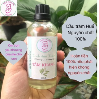 TINH DẦU TRÀM HUẾ Nguyên Chất 100% - Tâm Khang