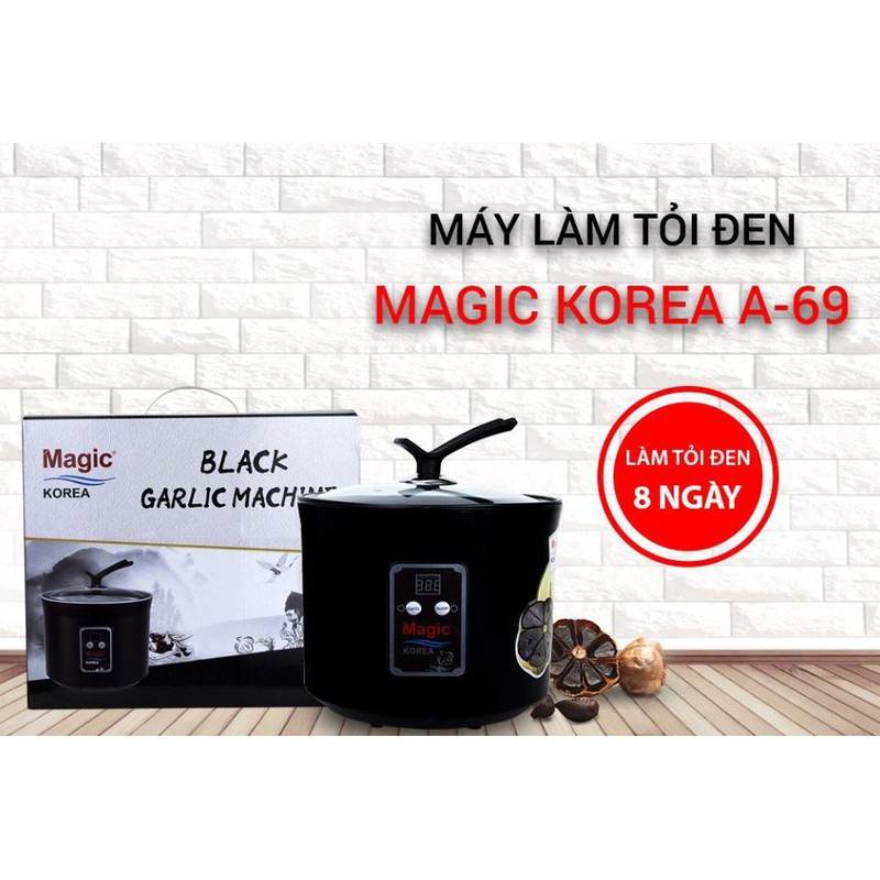 MÁY LÀM TỎI ĐEN CHUYÊN DỤNG MAGIC KOREA A69 - 5 LÍT AnAn Mart hàng thanh lý