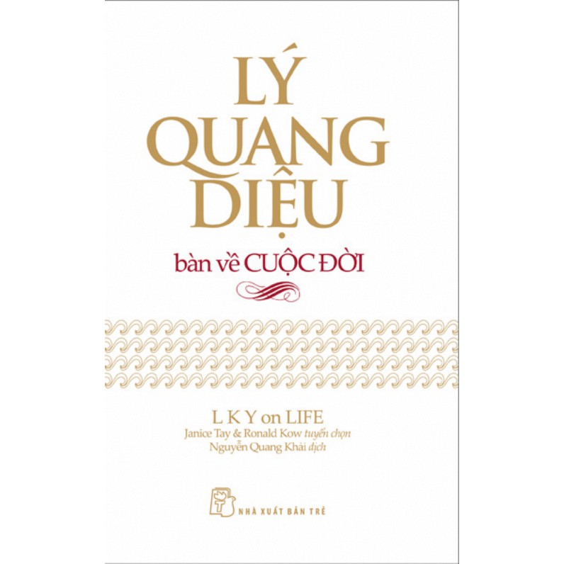 Sách-Lý Quang Diệu bàn về cuộc đời