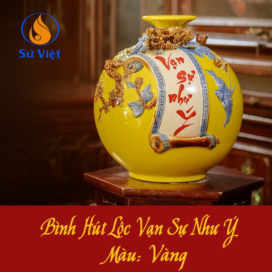Bình hút lộc, Lọ hoa hút lộc đắp nổi Vạn Sự Như Ý gốm sứ Bát Tràng hút tài lộc phong thuỷ vẽ bằng vàng 24K