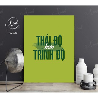Tranh canvas cổ động - thái độ hơn trình độ