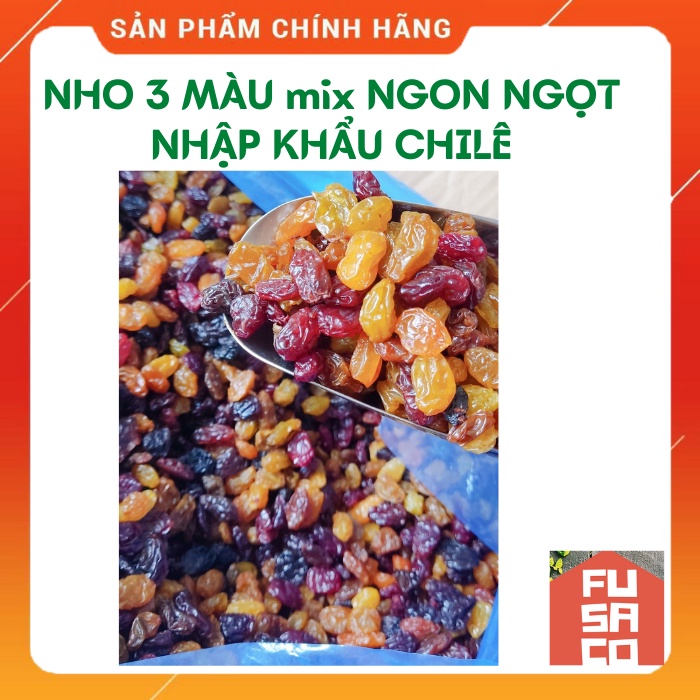 [Hàng mới về] Nho Khô 3 màu mix Chua Chua Ngọt Ngọt Siêu Ngon NK Chile