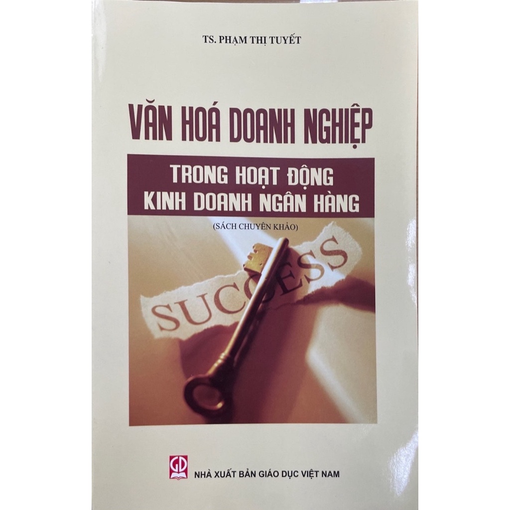 Sách - Văn Hóa Doanh Nghiệp Trong Hoạt Động Kinh Doanh Ngân Hàng