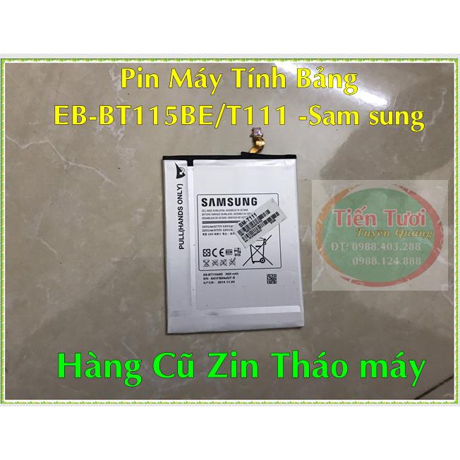 Pin Tab  T111 Samsung (hàng Cũ Bóc Máy)