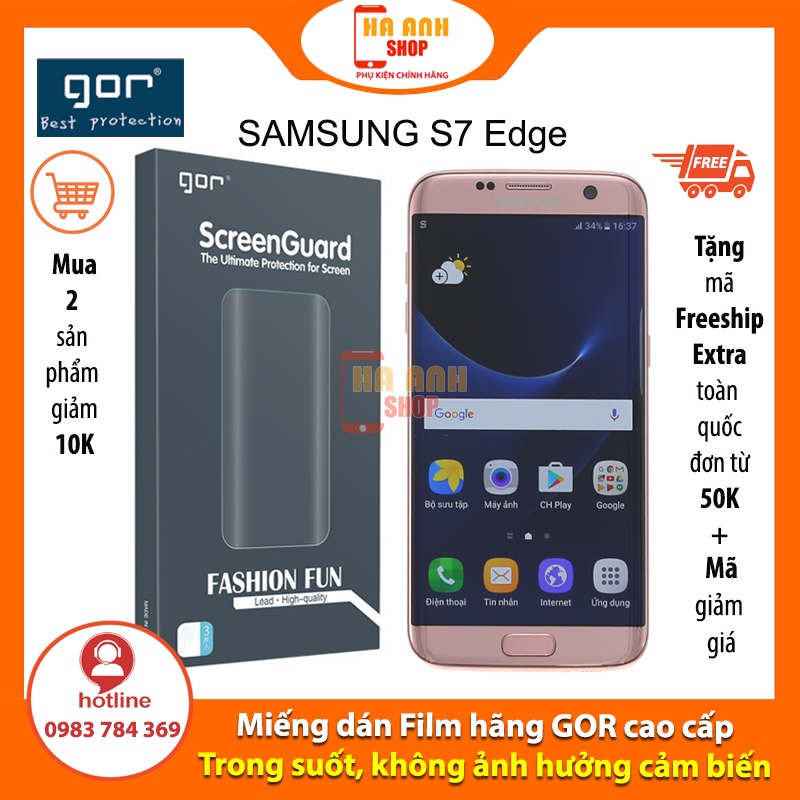 Bộ 3 Miếng dán Samsung S7 Edge hãng Gor cao cấp Full màn H6 (tặng mã FREESHIP EXTRA toàn quốc)