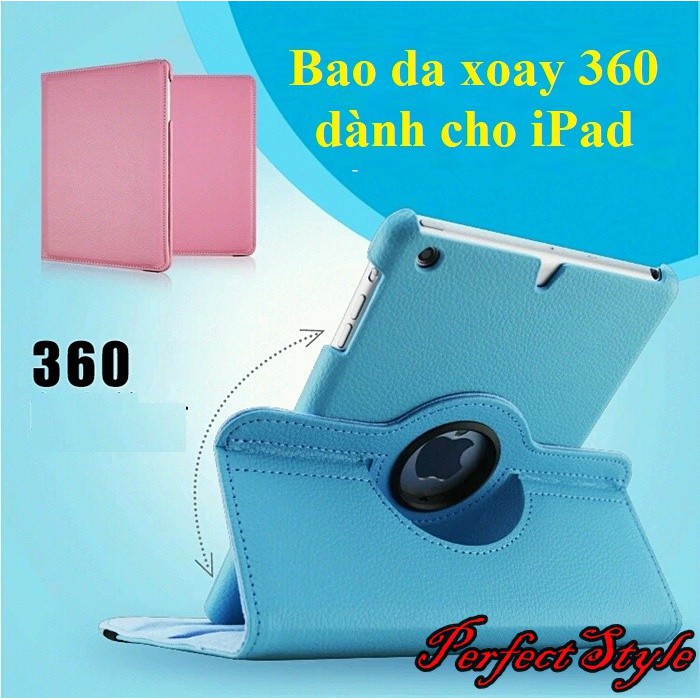 Bao da xoay 360 iPad Mini 1-2-3 / mini 4-5 / ipad 2-3-4 / ipad 10.2 / ipad 11 pro 2018 / ipad 12.9 2015-17 / Air 1-2