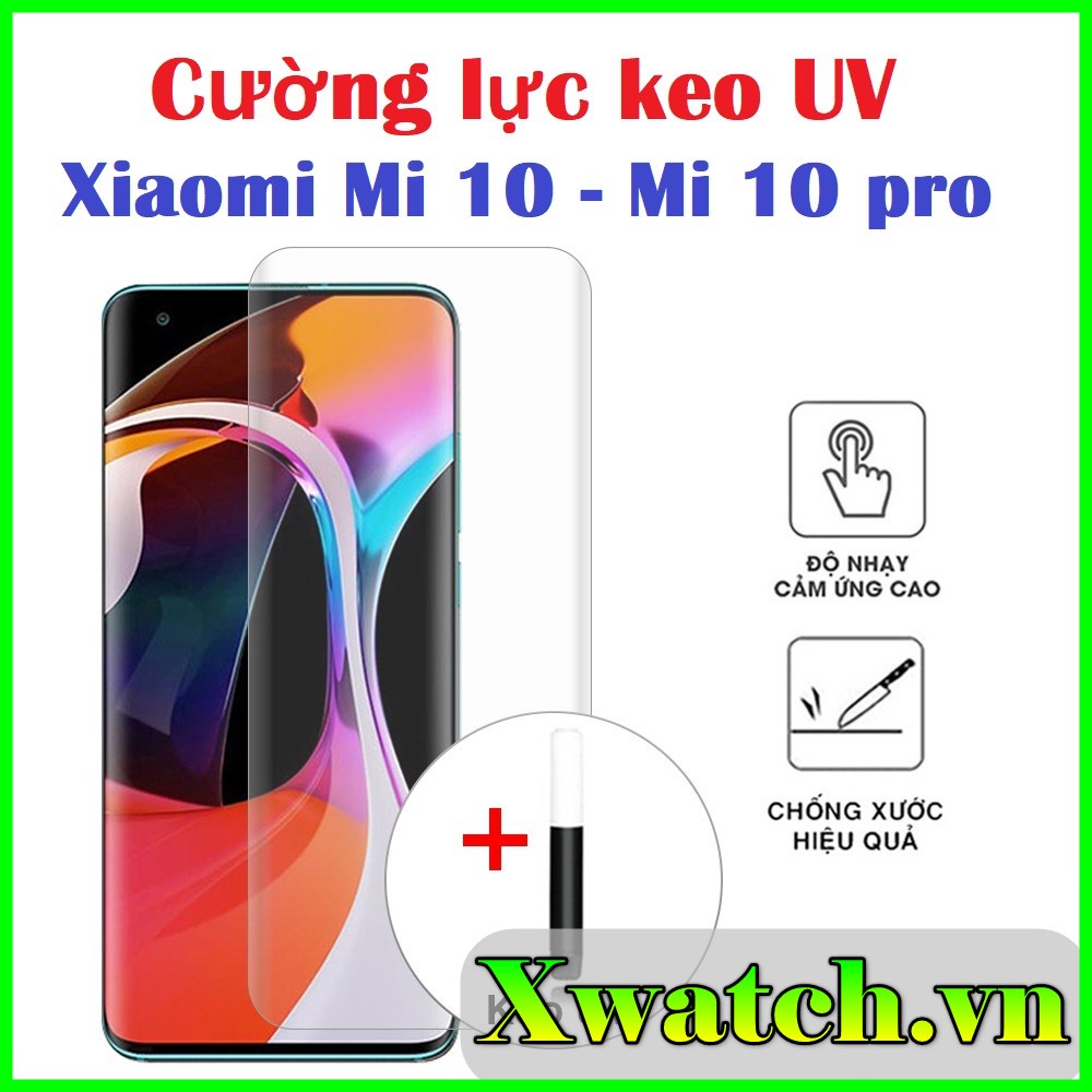 Kính Cường lực Full keo UV Xiaomi 13 13 pro 13 Lite Mi 10 / Xiaomi Mi 10 pro Mi 12 Mi 12X trong suốt