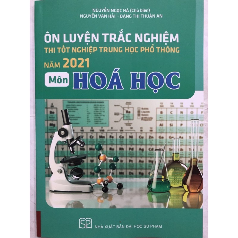 Sách - Ôn luyện trắc nghiệm thi tốt nghiệp trung học phổ thông Năm 2021 Môn Hoá học