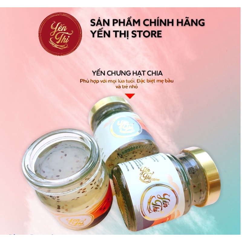 YẾN THỊ- YẾN CHƯNG HẠT CHIA-YẾN HŨ CHƯNG SẴN-12gram yến tươi-70ml