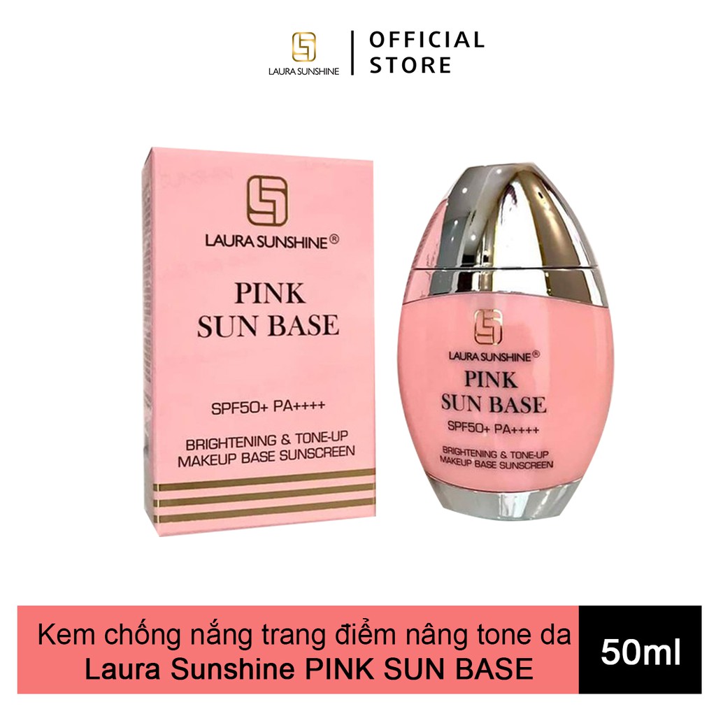Kem chống nắng trang điểm nâng tone da Laura Sunshine Pink Sun Base Nhật Kim Anh SPF50+ 50ml