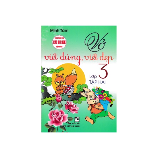 Sách - Vở Viết Đúng, Viết Đẹp Lớp 3 - Tập 2 (Dùng Chung Cho Các Bộ SGK Hiện Hành)