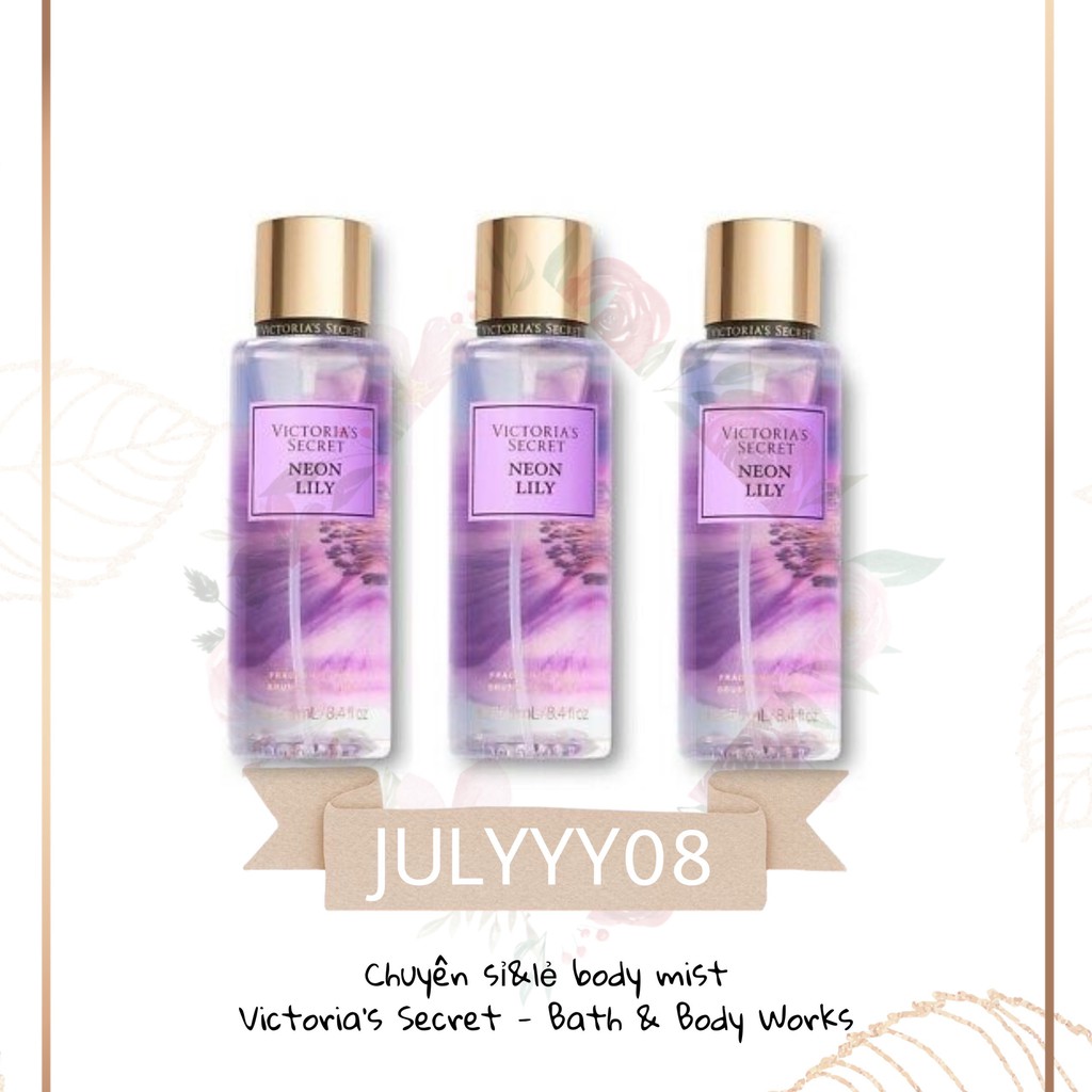 Xịt Thơm Body Mist Victoria’s Secret Neon Lily 30ml/50ml/100ml +jɥȽÿ08+