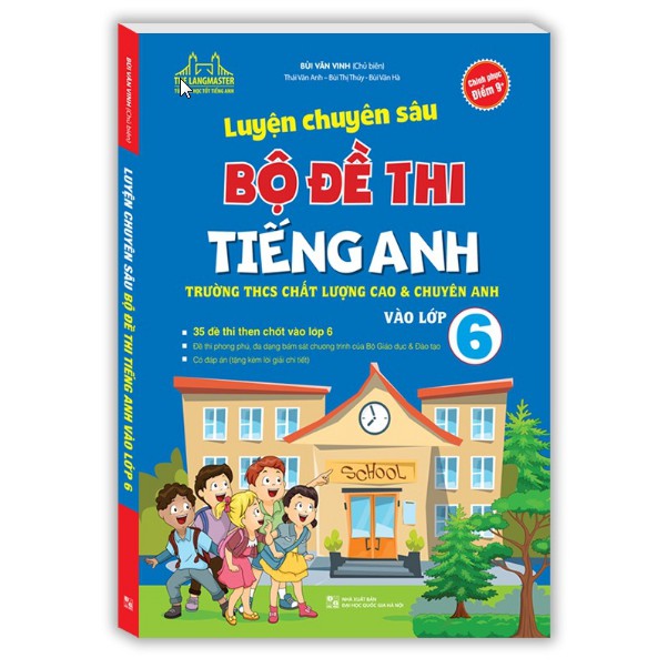 Sách - Luyện chuyên sâu bộ đề thi tiếng anh vào lớp 6
