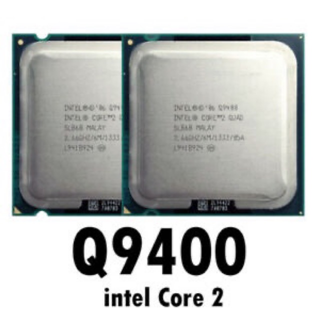 CPU Intel Q9400 - SK 775