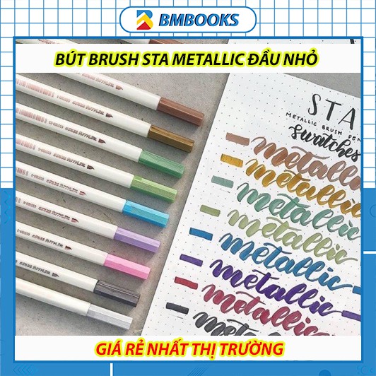 Bút lông mềm Brush Sta Metallic nhũ lấp lánh kim tuyến đầu nhỏ 10 màu chất lượng cao viết Calligraphy sắc nét BMBooks