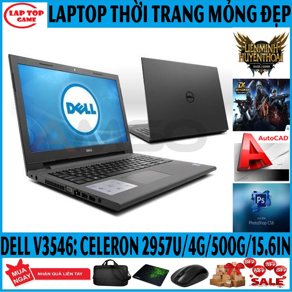 LAPTOP Mỏng Đẹp Dell Vostro N3546 ( Celeron 2957U, RAM 4G, HDD 500GB, HD Graphics, màn 15.6″ HD) | BigBuy360 - bigbuy360.vn