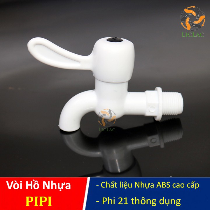Vòi Hồ PIPI chất liệu nhựa ABS cao cấp sử dụng cho ống Phi 21 hàng Việt Nam chất lượng cao - LICLAC