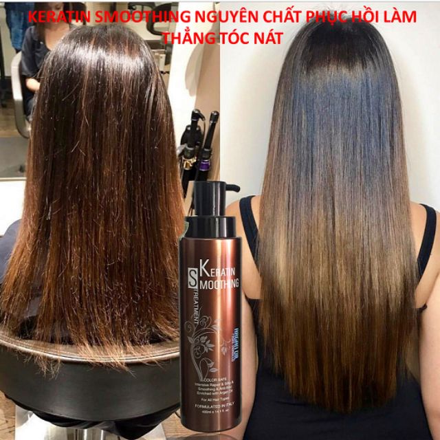 KERATIN NGUYÊN CHẤT SMOOTHING TREAMENT PHỤC HỒI LÀM THẲNG TÓC NÁT 400ML