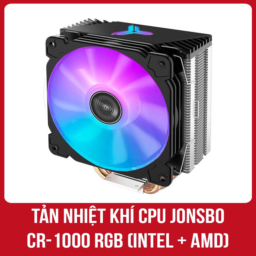 TẢN NHIỆT KHÍ CPU JONSBO CR-1000 RGB - HỖ TRỢ INTEL VÀ AMD