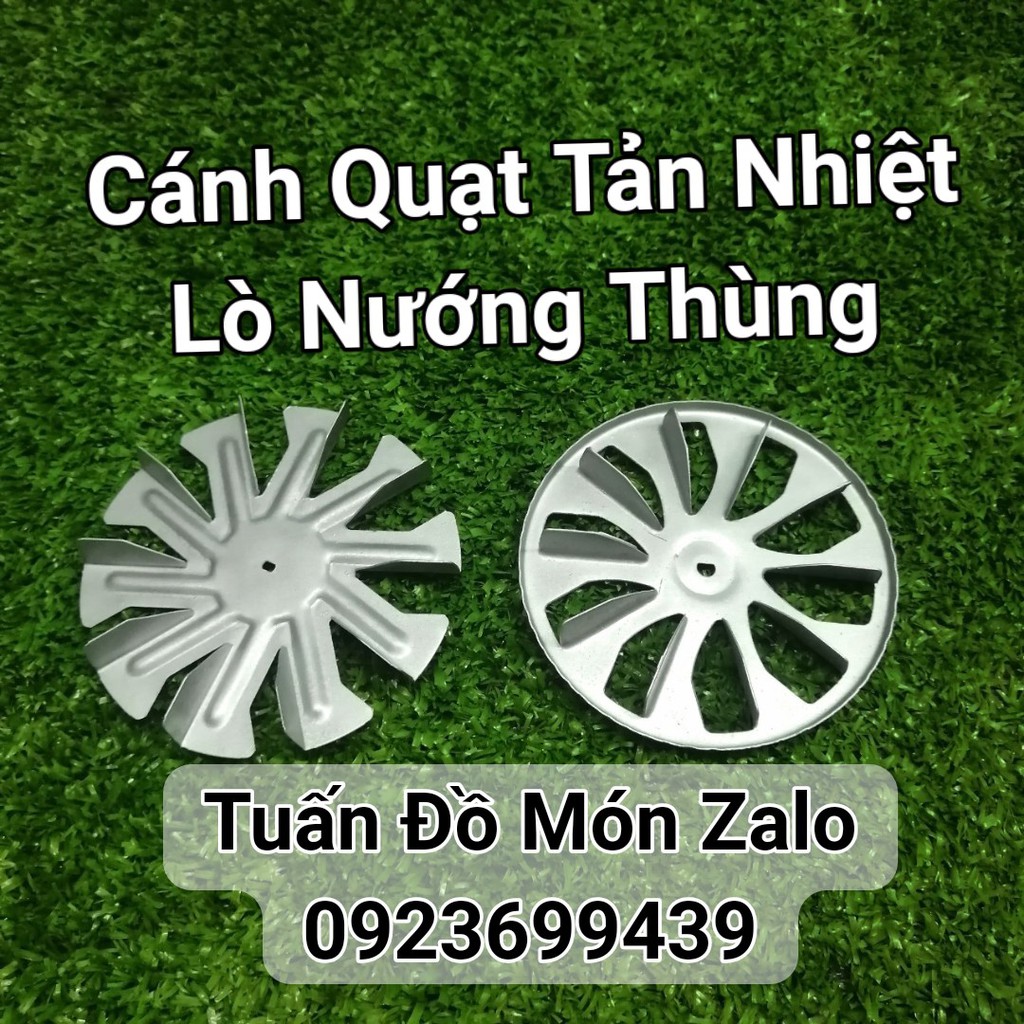 Cánh Quạt Tản Nhiệt Lò Nướng Thùng phụ tùng linh kiện chính hãng