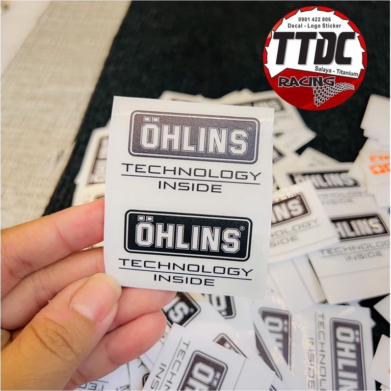 Tem Ohlins Technology in uv mực nổi trên mọi loại nền màu cực đẹp ✌