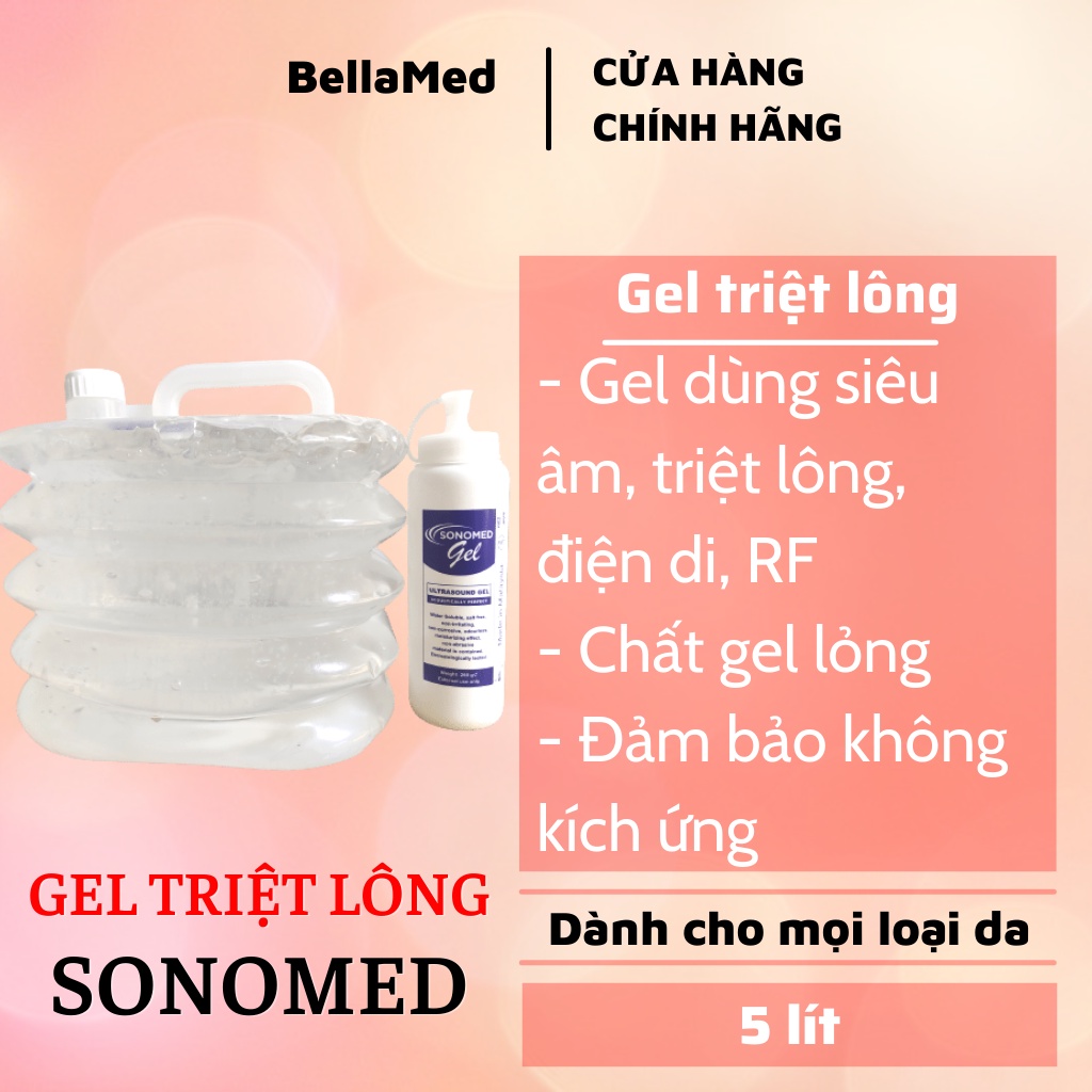 gel triệt lông Sonomed, gel nâng cơ trong suốt chất gel lỏng mịn, hàng nhập khẩu malaysia 5 lít