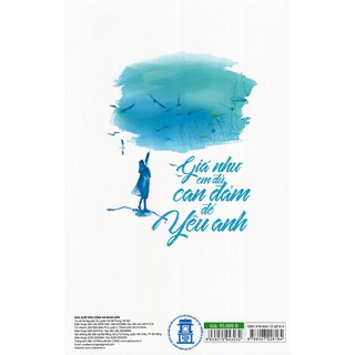 Giá Như Em Đủ Can Đảm Để Yêu Anh
