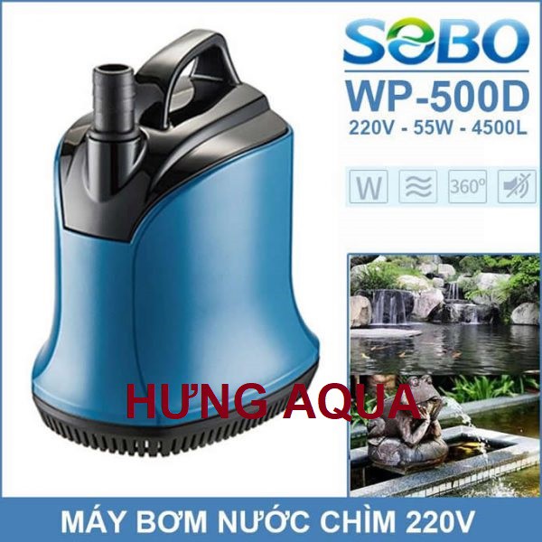 Máy Bơm hồ cá - bơm chìm bể cá, hòn non bộ 360 ĐỘ SOBO WP 500D 55W, WP-700D 110W (mẫu mới nhất) hàng công ty