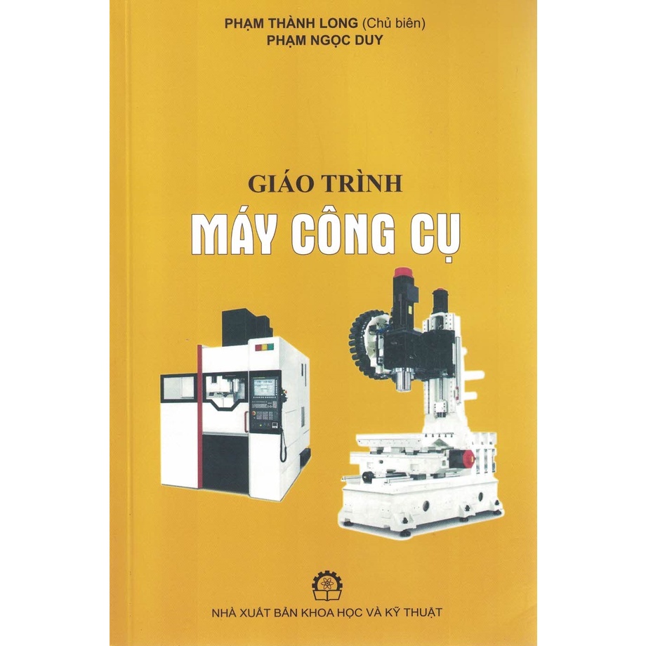 Sách - Giáo Trình Máy Công Cụ