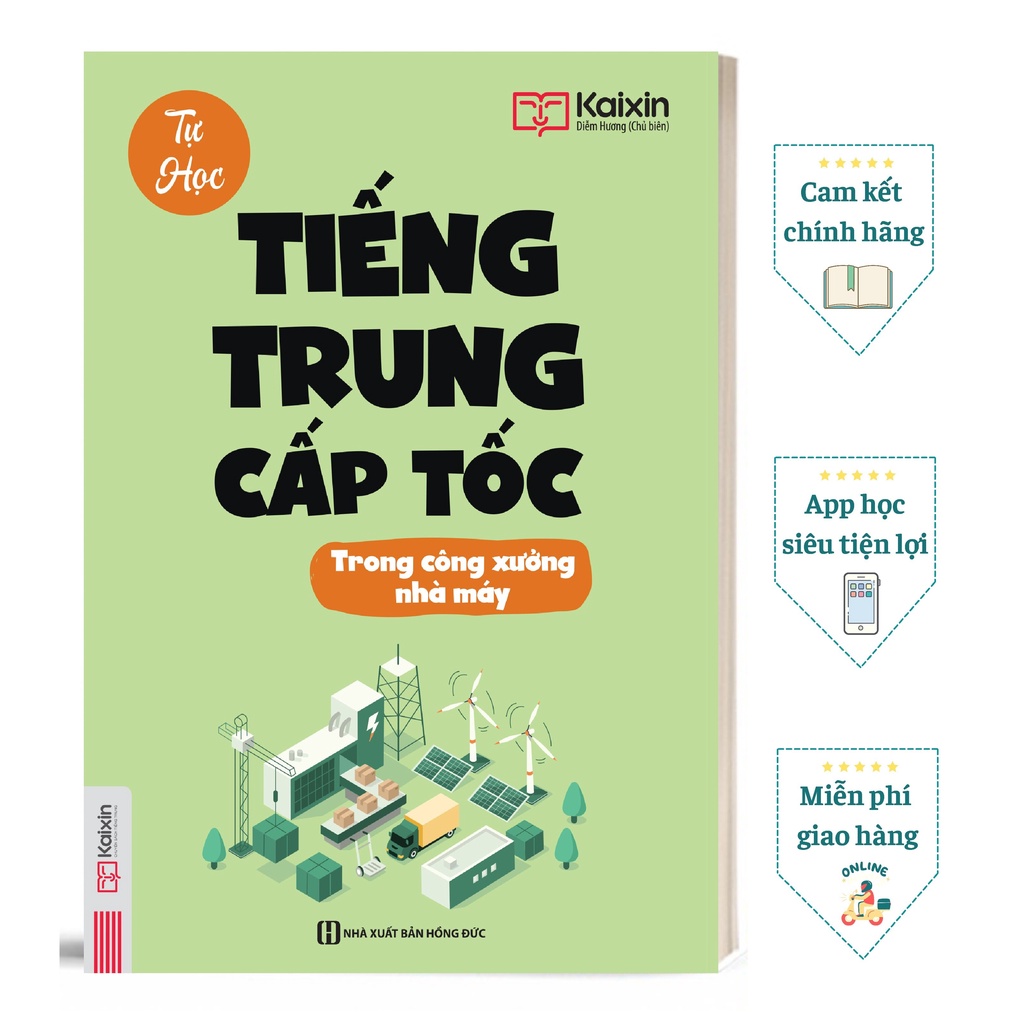 Sách - Tự Học Tiếng Trung Cấp Tốc Trong Công Xưởng, Nhà Máy ( Học Qua App Online )