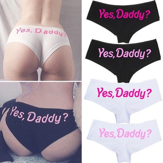 Quần lót in họa tiết chữ "Yes, Daddy?" cá tính vui nhộn dành cho nữ