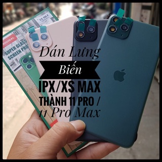 Miếng Dán Lưng Biến IP X/Xs Max Thành 11 / 11 Pro Max