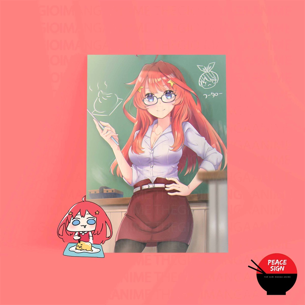 (NHIỀU MẪU) Tấm postER giấy 260gsm NAKANO ITSUKI - Gotoubun no Hanayome NHÀ CÓ NĂM NÀNG DÂU