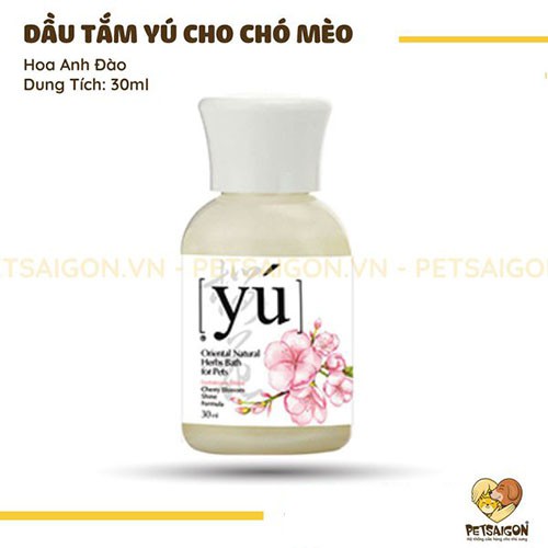 [CHÍNH HÃNG] DẦU TẮM YU CHO CHÓ MÈO CHAI 30ML