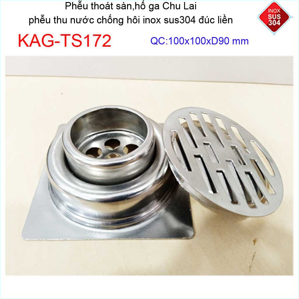 Hố ga thoát sàn Chu lai ống 9cm Inox 304, phễu thoát nước chống hôi 10x10cm ống D90mm KAG-TS172 D90