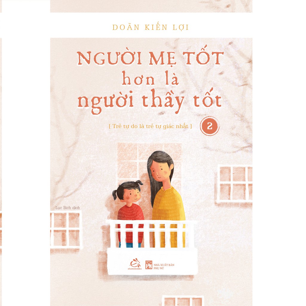 Sách_ Combo  3 Cuốn Nuôi dạy con của Doãn Kiến Lợi - QV