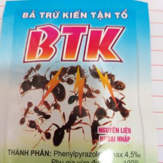 Bả trừ kiến tận tổ BTK