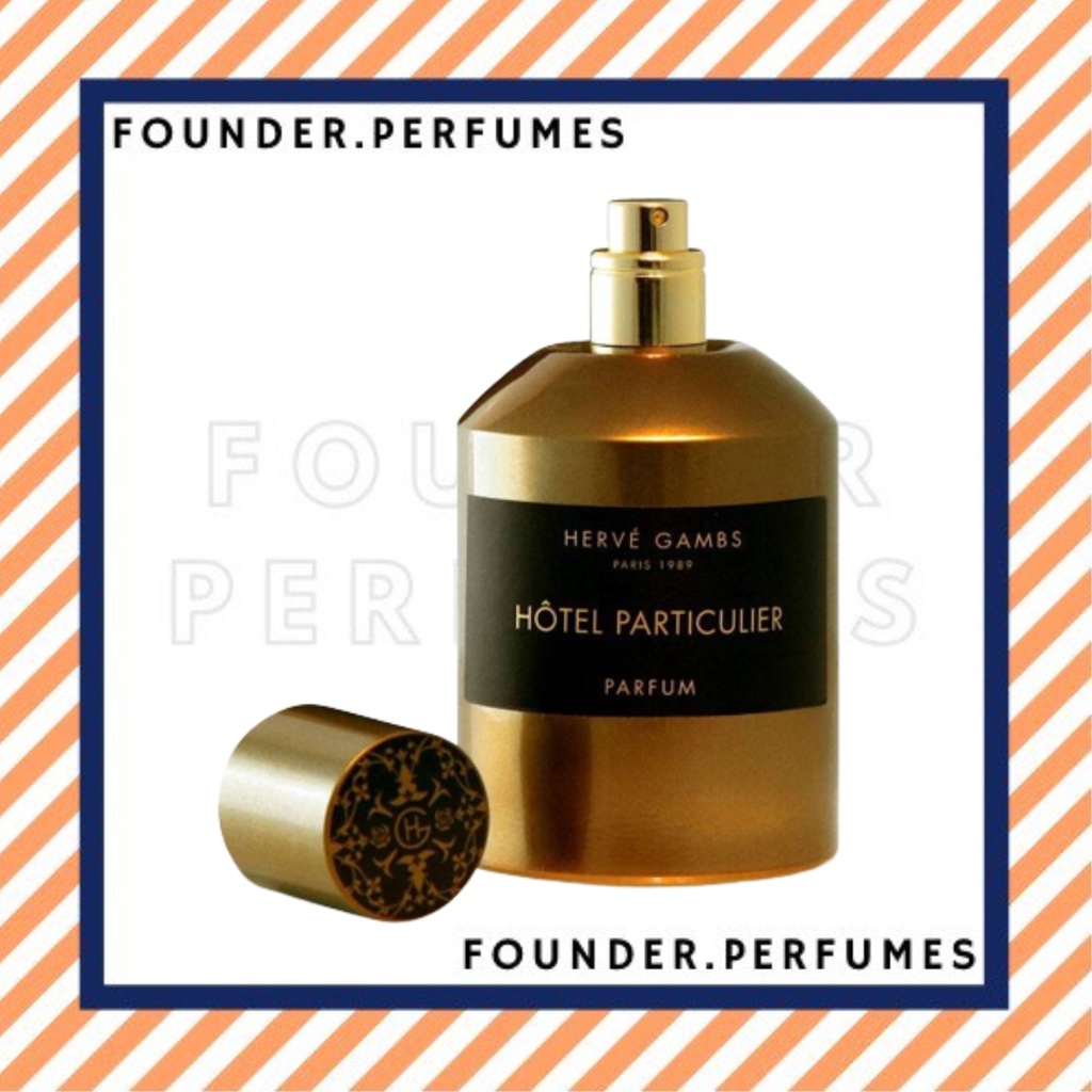 [S.A.L.E]  Nước hoa dùng thử Herve Gambs Hotel Particulier #.founderperfume