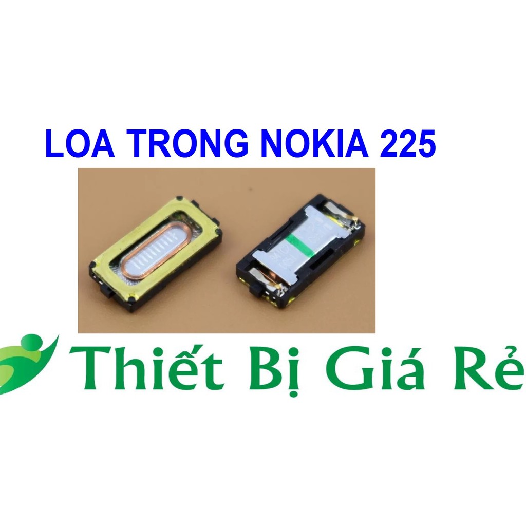 LOA TRONG NOKIA 225