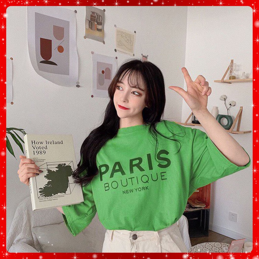 [ HÀNG ĐẸP ] Áo Thun FreeSize In Chữ Paris Phong Cách Hàn Quốc_O5