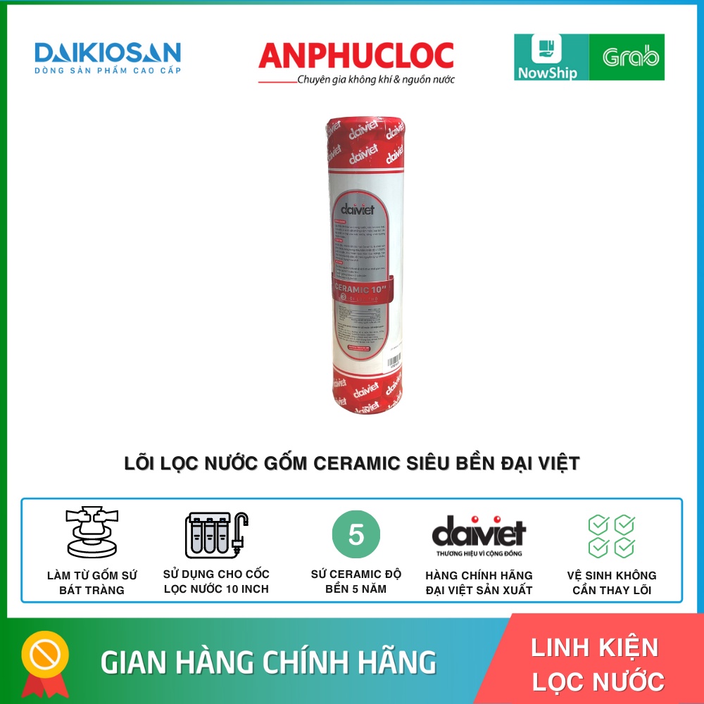 [CHÍNH HÃNG] LÕI LỌC SỨ CERAMIC ĐẠI VIỆT SIÊU BỀN ĐẾN 5 NĂM, LỌC SIÊU SẠCH