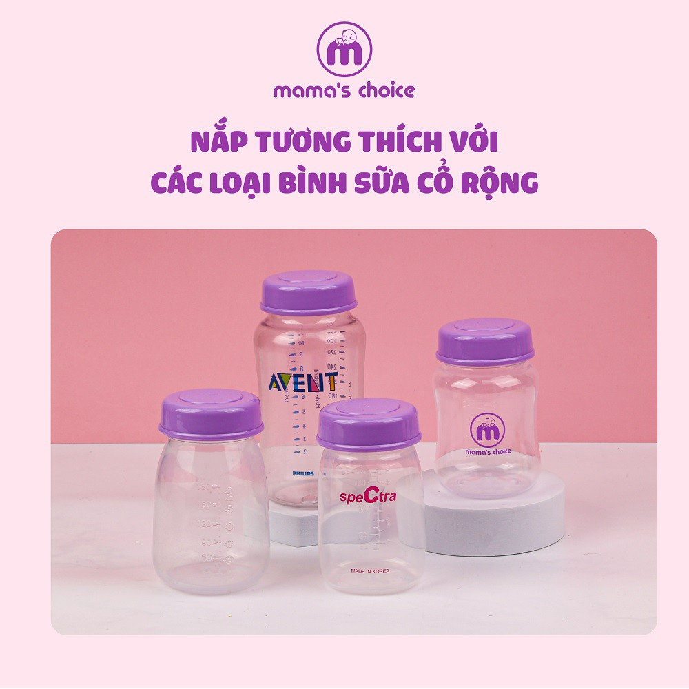 🌺🌺Nắp Bình Trữ Sữa Cổ Rộng Mama's Choice (1 cái) 🌺Dùng Cho Bình Đựng Sữa Avent, Spectra, Rozabi, Cimilre, Gluck, Concung