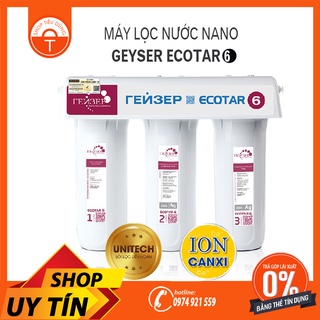 Máy Lọc Nước Geyser ECOTAR 6 Không Dùng Điện, Không Nước Thải - Made in Russia
