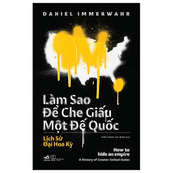 Sách - Làm Sao Để Che Giấu Một Đế Quốc - How To Hide An Empire