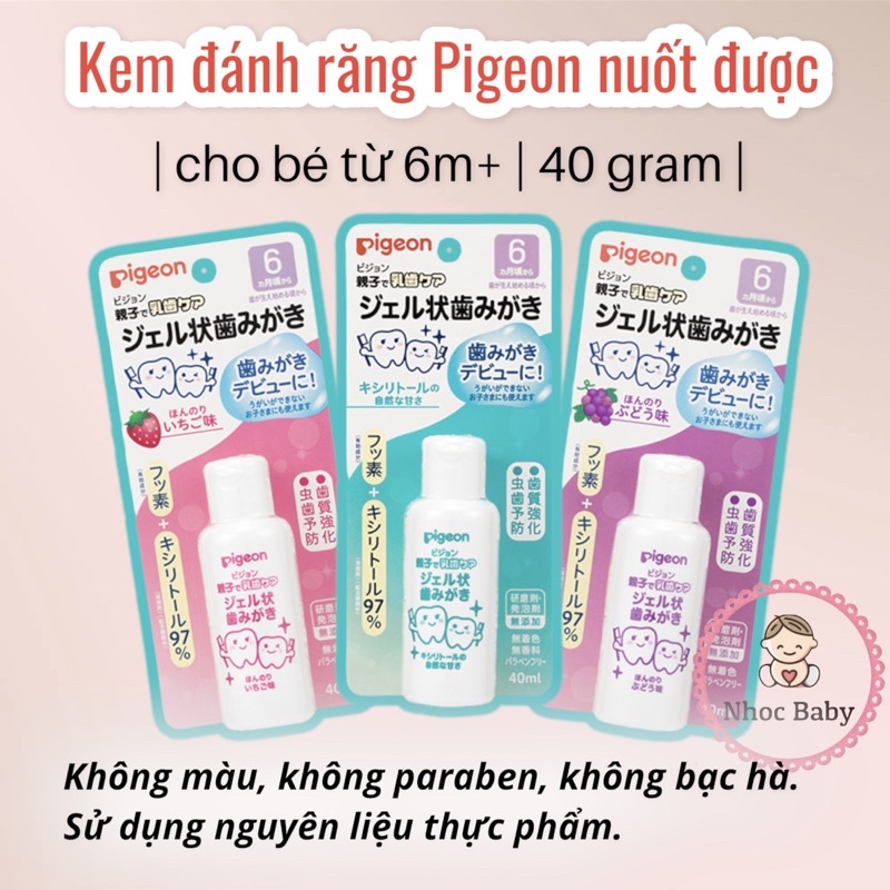 Kem đánh răng nuốt được Pigeon cho bé 6m+ lọ 40gr